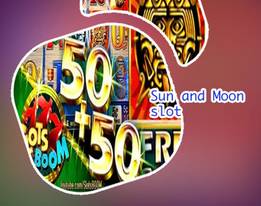 Sun and moon slots real money